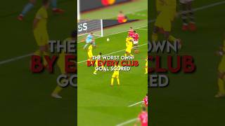 The worst own goal scored by every club  part 1 [upl. by Akener]