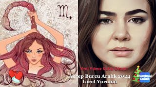 AKREP BURCU ARALIK 2024 Tarot Yorumu [upl. by Airelav102]