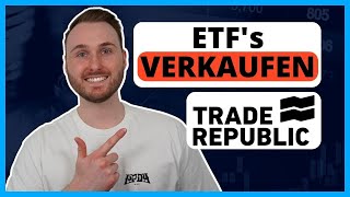 Trade Republic ETF’s VERKAUFEN für Anfänger [upl. by Vtehsta]