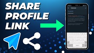 How To Share Telegram Profile Link A StepbyStep Guide [upl. by Fitzhugh712]