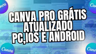 CANVA PRO GRATIS 2024 FUNCIONANDO [upl. by Ibbed277]