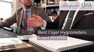 Best Smart amp Wireless Digital Cigar Hygrometers Boveda Smart Sensor SensorPush amp CigSor Review [upl. by Meras]