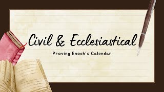 Civil and Ecclesiastical Hebrew New Years  Proving Enochs Solar Calendar — An American Exodus [upl. by Suiramaj854]