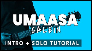 Umaasa  Calein Intro  Solo Guitar Tutorial WITH TAB [upl. by Durwyn980]