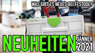 Die FESTOOL NEUHEITEN JÄNNER 2021  alles erklärt  Mikes Toolshop [upl. by Reo]