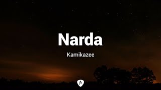 Kamikazee  Narda Lyrics [upl. by Maharg]