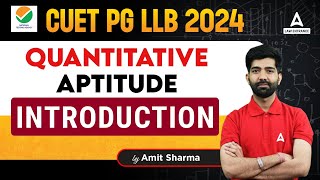 CUET PG LLB 2024  Quantitative Aptitude  Introduction  CUET PG LLB Preparation 2024  Class 1 [upl. by Enrika846]