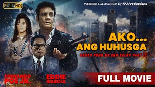 Ako ang Huhusga  Kapag Puno na ang Salop Part 2  Full Movie  HD  Fernando Poe Jr [upl. by Chapland891]