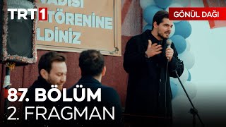 Gönül Dağı 87 Bölüm 2 Fragmanı [upl. by Symons]