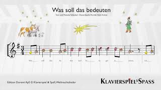 Was soll das bedeuten Weihnachtslieder Klavier [upl. by Mcclimans]