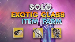 Absolute Best Way To Solo Farm Exotic Class Items  Destiny 2 The Final Shape [upl. by Squires]