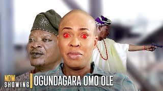 OGUNDAGARA OMO OLE  Fathia Balogun  Latest Yoruba Movies 2024 New Release [upl. by Bindman280]