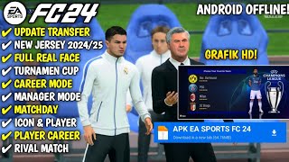 GRAFIK HD FIFA 16 MOD EA Sports FC 24 Android  Full Real Face Latest Transfer amp Kits 20242025 [upl. by Velasco231]