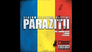 Parazitii  Slalom printre cretini rmx [upl. by Ennairac]