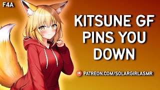 Kitsune Girlfriend Pins You Down  Flustered to Soft Dom GF Kisses Cuddles ASMR GF Comfort Sleep Aid [upl. by Hulbard588]