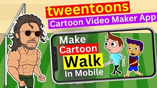 Make cartoon videos on mobile  Cartoon Walk cycle in TweenToons app  Cartoon video maker 2024 [upl. by Rufus441]