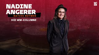 Natzes Nutmeg  Die WMKolumne mit Nadine Angerer Folge 2 [upl. by Rahcir2]