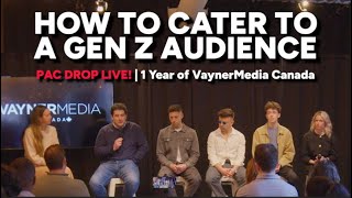 How to Cater to a Gen Z Audience  VaynerMedia Canada 1 Year PAC Drop Live [upl. by Lindberg573]