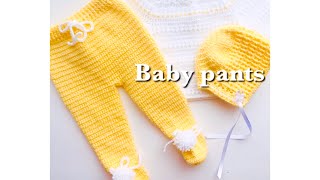 Crochet baby pants with booties  How to crochet baby pants leggings or trousers with feet EASY [upl. by Mukul]