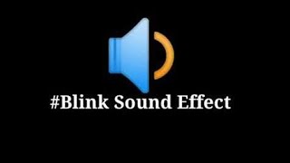 blinking sound effect [upl. by Kal66]