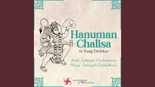 Hanuman Chalisa in Raag Deshkar [upl. by Bbor]