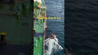 Boarding ship at high sea merchantnavy shorts sailing sea [upl. by Nnayar]