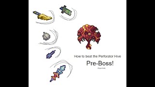 ROGUE How to beat Perforator Hive with PreBoss Gear Terraria Calamity Mod [upl. by Netnilc]