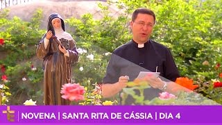 NOVENA  SANTA RITA DE CÁSSIA  DIA 4 CC [upl. by Znarf260]