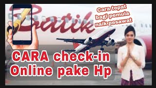 cara checkin Batik air dengan Hp 2024 🔴chekin batik air carane8 [upl. by Thorn]