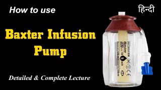 Baxter pump  How to use Baxtor infusion pump  Baxter pump demonstrations  Baxter pump for Chemo [upl. by Fretwell822]