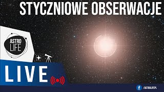 Obserwacje przez teleskop Mars Jowisz Betelgeza i mgławica Krab  AstroLife na LIVE 156 [upl. by Tarsus]