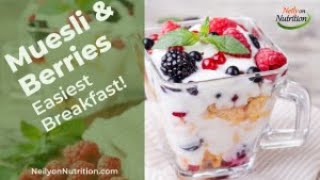 Simple Breakfast for the DASH Diet  Muesli w Berries [upl. by Ainar376]