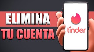 Cómo Eliminar Definitivamente mi Cuenta de Tinder 2023 [upl. by Kcirddes]