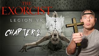 PERFORMING AN EXORCISM IN VR • THE EXORCIST LEGION VR GAMEPLAY • CHAPTER 2 [upl. by Annaihs]