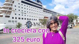 Crociera con 325 euro MSC Sinfonia [upl. by Acessej]