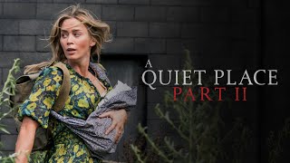 A Quiet Place Part II 2020  Exclusive Look  Paramount Pictures [upl. by Irolam]