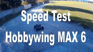 TRAXXAS XMAXX  speed test  Hobbywing MAX 6 [upl. by Cox]