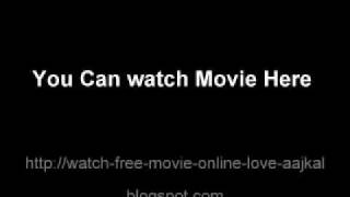 Free Watch Hindi Movie online Love AajKal  Download DVD Quality 2009 Free [upl. by Rogerg]