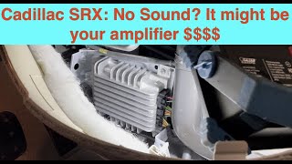 No audio for sound or turning signal on Cadillac srx  It might be your bose amplifier Fix [upl. by Anitsuga322]