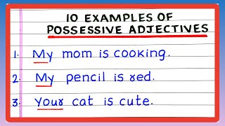 POSSESSIVE ADJECTIVES IN ENGLISH  5  10 EXAMPLES OF POSSESSIVE ADJECTIVES IN SENTENCES [upl. by Medin77]