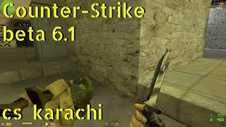 CounterStrike beta 61 dekarachi online gameplay  July 2024 [upl. by Inafets]