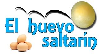 El huevo saltarín Experimentos Caseros [upl. by Yerfej]