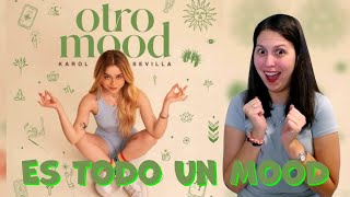 REACCIÓN a Karol Sevilla  Otro Mood Video Oficial [upl. by Aiyotal]