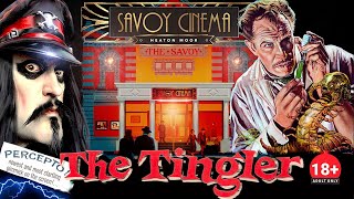 FLECKY BENNETT PRODUCTIONS amp THE SAVOY PRESENTS THE TINGLER [upl. by Rramaj356]