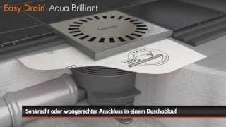 Easy Drain  Aqua Brilliant  Bodenablauf Einbau Deutsch [upl. by Himelman]