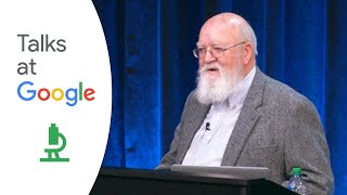 Daniel Dennett  From Bacteria to Bach and Back  Talks at Google [upl. by Hyozo164]