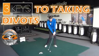 3KEYS TO TAKING DIVOTS WITH YOUR IRONS [upl. by Kiker]