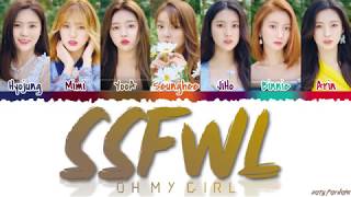 OH MY GIRL 오마이걸  SSFWL  THE FIFTH SEASON Lyrics Color CodedHanRomEng [upl. by Debee]