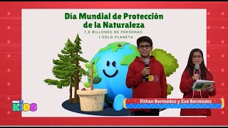 VIDA KIDS RD Efemérides Día Mundial De Protección De La Naturaleza [upl. by Fanchette693]