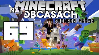 Minecraft na obcasach Sezon IV 69  Mam zepsuty portal [upl. by Nivac325]